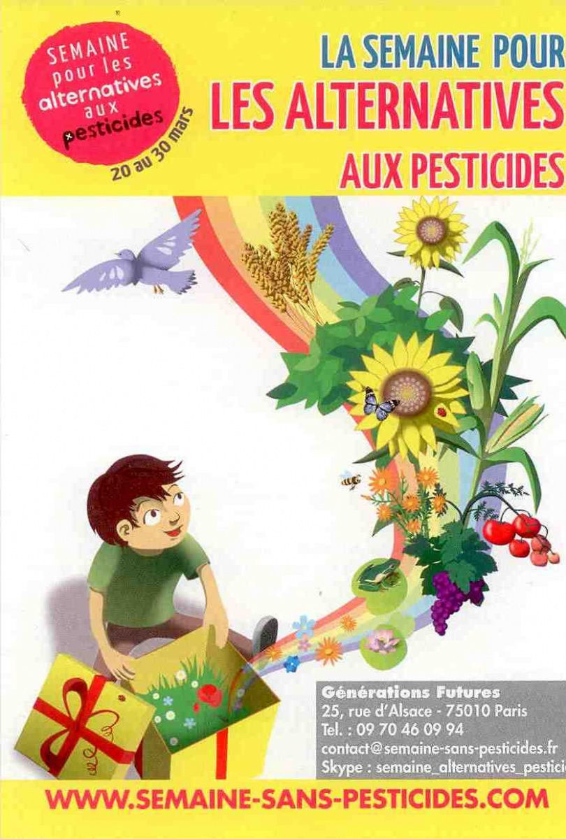 La semaine pour les alternatives aux pesticides La semaine pour les alternatives aux pesticides